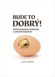 Amend, Lars - Bude to dobrý!