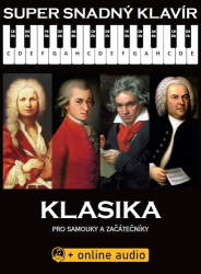 Mozart, Wolfgang Amadeus; Vivaldi, Antonio; Dvořák, Antonín; Beethoven, Ludwi... - Super snadný klavír Klasika