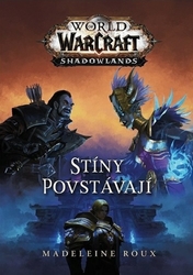 Roux, Madeleine - Warcraft Stíny povstávají