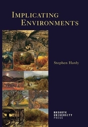 Hardy, Stephen Paul - Implicating Environments