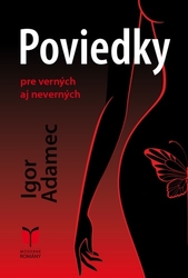 Adamec, Igor - Poviedky pre verných aj neverných