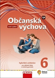 Šafránková, Dagmar; Janošková, Dagmar; Ondráčková, Monika - Občanská výchova 6 Hybridní učebnice