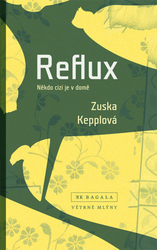 Kepplová, Zuska - Reflux