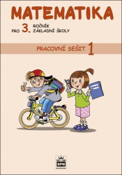 Čížková, Miroslava - Matematika pro 3. ročník základní školy Pracovní sešit 1