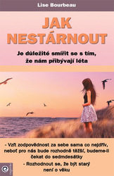 Bourbeau, Lise - Jak nestárnout