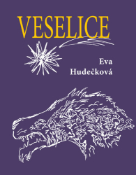 Hudečková, Eva - Veselice