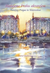 Ginzburg, Maria - Malujeme Prahu akvarelem
