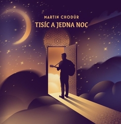 Chodúr, Martin - Tisíc a jedna noc