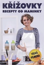 Křížovky – recepty od maminky