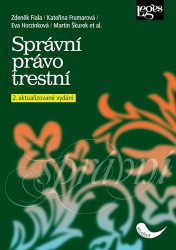 Horzinková, Eva; Frumarová, Kateřina; Fiala, Zdeněk - Správní právo trestní