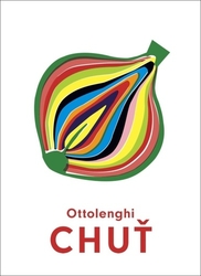 Ottolenghi, Yotam; Belfrage, Ixta - Chuť