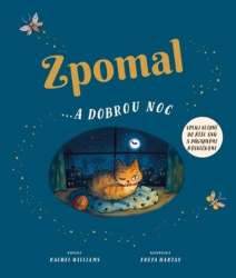 Willams, Rachel; Hartas, Freya - Zpomal a ...dobrou noc