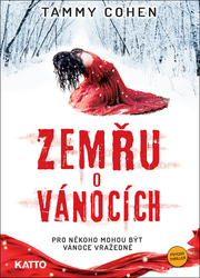 Cohen, Tammy - Zemřu o Vánocích