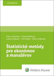Labudová, Viera; Pacáková, Viera; Sipková, Ľubica - Štatistické metódy pre ekonómov a manažérov
