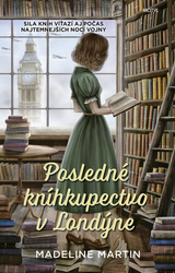 Martinová, Madeline - Posledné kníhkupectvo v Londýne