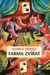 Orwell, George - Farma zvířat