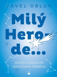 Obluk, Pavel - Milý Herode