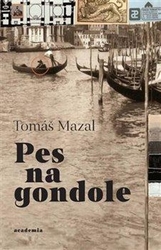 Mazal, Tomáš - Pes na gondole