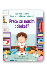 Daynes, Katie - Prečo sa musím obliekať?