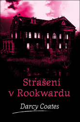 Coates, Darcy - Strašení v Rookwardu