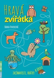 Kneblová, Radka - Hravá zvířátka