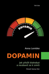 Lembke, Anna - Dopamin