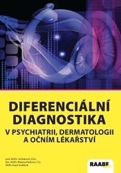 Raboch, Jiří; Pánková, Růžena; Sedláček, Karel - Diferenciální diagnostika v psychiatrii, dermatologii a očním lékařství