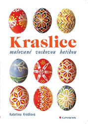 Krédlová, Kateřina - Kraslice malované voskovou batikou