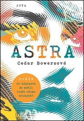 Bowersová, Cedar - Astra