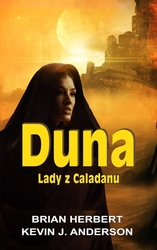 Herbert, Brian; Anderson, Kevin J. - Duna Lady z Caladanu