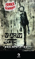 Hofstatter, Erik - Vzácný druh