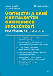 Müllerová, Libuše; Šindelář, Michal - Účetnictví a daně kapitálových obchodních společností