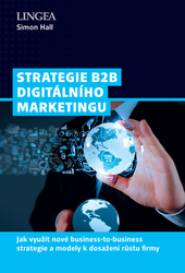 Hall, Simon - Strategie B2B digitálního marketingu