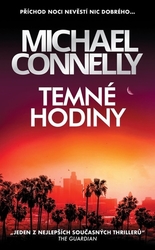 Connelly, Michael - Temné hodiny