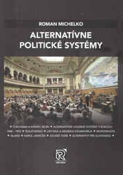 Michelko, Roman - Alternatívne politické systémy