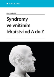 Polák, Martin - Syndromy ve vnitřním lékařství od A do Z