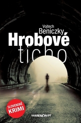 Beniczky, Vojtech - Hrobové ticho