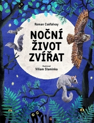 Cséfalvay, Roman - Noční život zvířat