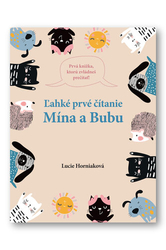 Horniaková, Lucie - Ľahké prvé čítanie Mína a Bubu