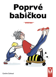 Cotinaud, Caroline - Poprvé babičkou