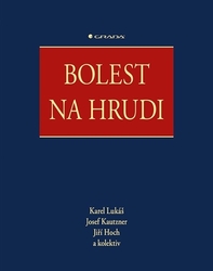 Lukáš, Karel; Kautzner, Josef; Hoch, Jiří - Bolest na hrudi