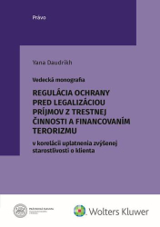 Daudrikh, Yana - Regulácia ochrany pred legalizáciou príjmov z trestnej činnosti