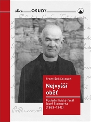 Kolouch, František - Nejvyšší oběť