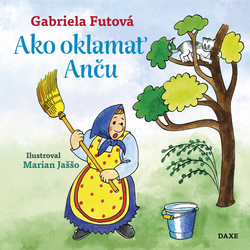 Futová, Gabriela - Ako oklamať Anču