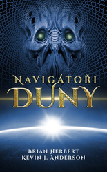 Herbert, Brian; Anderson, Kevin J. - Navigátoři Duny