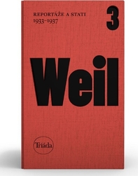 Weil, Jiří - Reportáže a stati 1933–1937