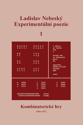 Nebeský, Ladislav - Experimentální poezie 1