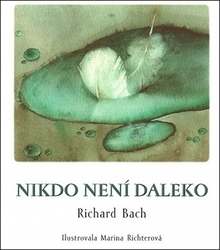 Bach, Richard - Nikdo není daleko