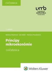 Mazúrová, Barbora; Kollár, Ján; Považanová, Mariana - Princípy mikroekonómie