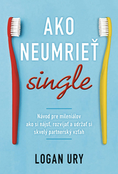 Ury, Logan - Ako neumrieť single